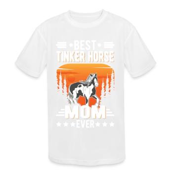 Best Tinker Horse Mom Ever Irish - Kids' Moisture Wicking Performance T-Shirt - white - Front