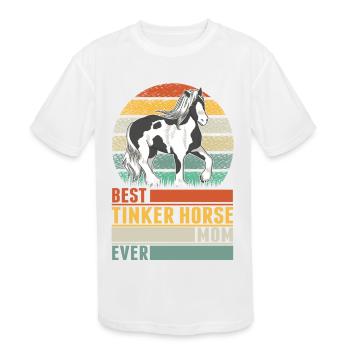 Best Tinker Horse Mom Ever Irish - Kids' Moisture Wicking Performance T-Shirt - white - Front