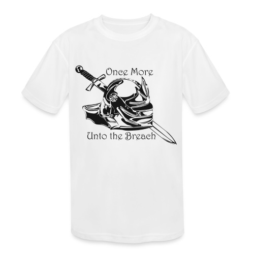 Once More... Unto the Breach Medieval T-shirt - Kids' Moisture Wicking Performance T-Shirt