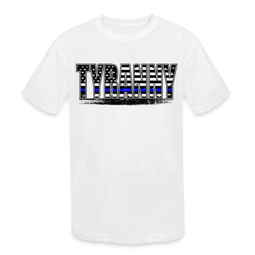 Tyranny underlined Black stroke - Kids' Moisture Wicking Performance T-Shirt