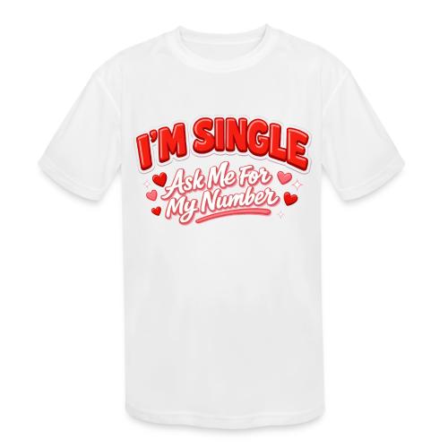 I’m Single Retro Bubble - Kids' Moisture Wicking Performance T-Shirt