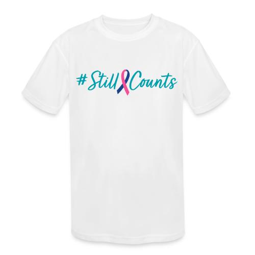 Your Baby #StillCounts (Customizable!) - Kids' Moisture Wicking Performance T-Shirt