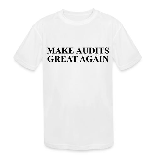 MAGA Make Audits Great Again (dark text) - Kids' Moisture Wicking Performance T-Shirt
