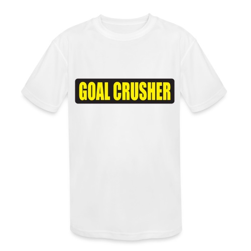 Goal Crusher - Kids' Moisture Wicking Performance T-Shirt