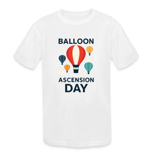 Balloon Ascension Day shirt - Kids' Moisture Wicking Performance T-Shirt