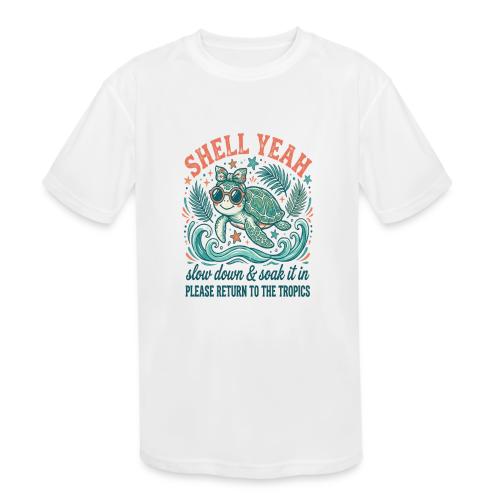 Shell Yeah Sea Turtle Beach Vibes - Kids' Moisture Wicking Performance T-Shirt