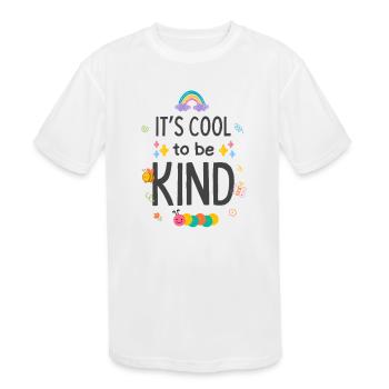 Its Cool to Be Kind Rainbow - Kids' Moisture Wicking Performance T-Shirt - white - Front