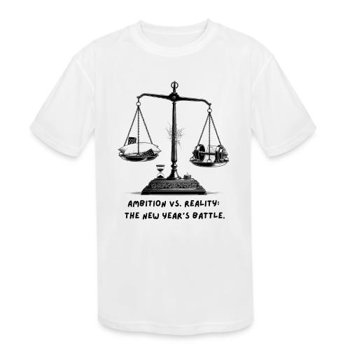 Ambition vs. Reality T-Shirt, Mug, & Leggings - Kids' Moisture Wicking Performance T-Shirt