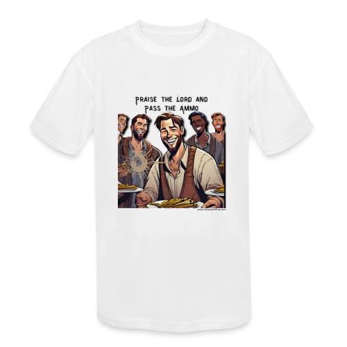 Praise the Lord and Pass the Ammunation 2 - Kids' Moisture Wicking Performance T-Shirt
