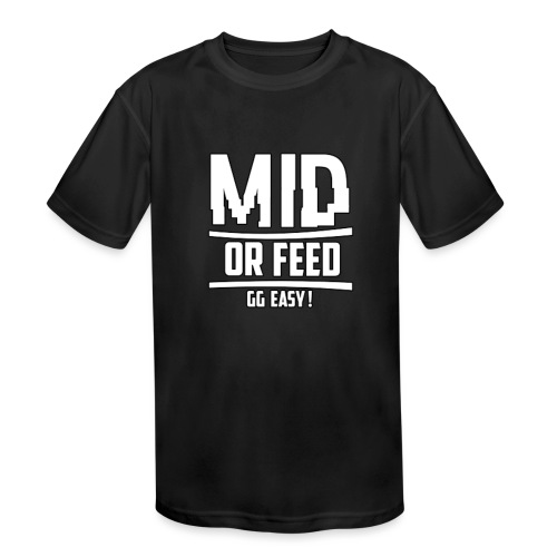 MID OR FEED - Kids' Moisture Wicking Performance T-Shirt