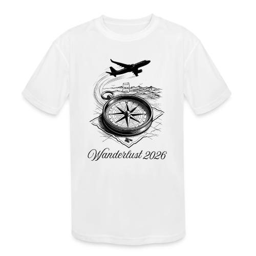 Wanderlust 2026 T-Shirt | Minimalist Travel Plane - Kids' Moisture Wicking Performance T-Shirt