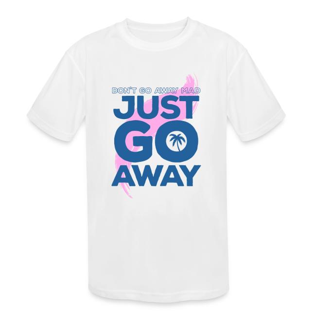Don't Go Away Mad