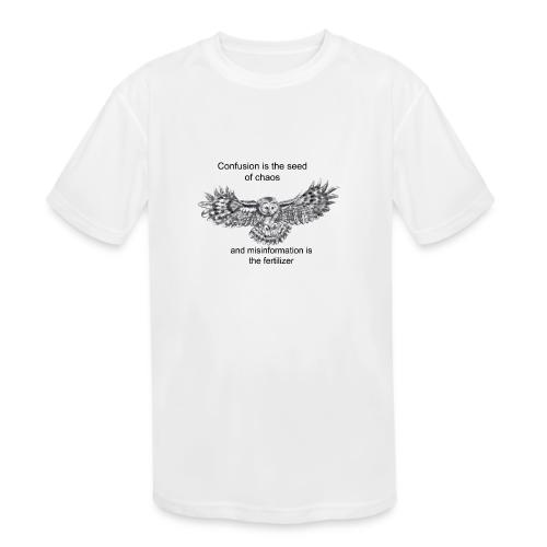 Chaos owl - Kids' Moisture Wicking Performance T-Shirt