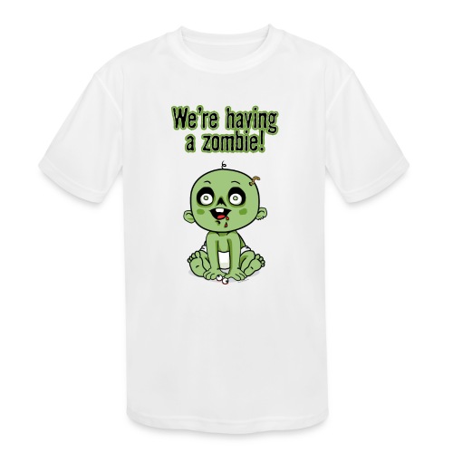 We're Having A Zombie! - Kids' Moisture Wicking Performance T-Shirt