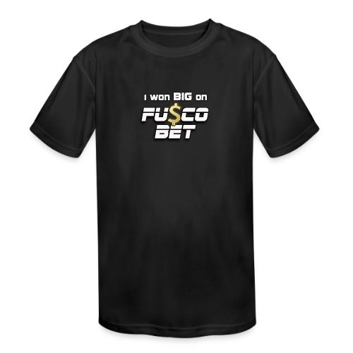 I WON BIG ON FUSCOBET - Kids' Moisture Wicking Performance T-Shirt