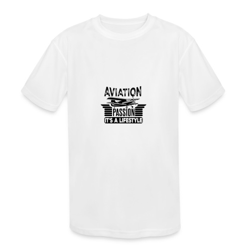 Aviation Passion It's A Lifestyle - Kids' Moisture Wicking Performance T-Shirt