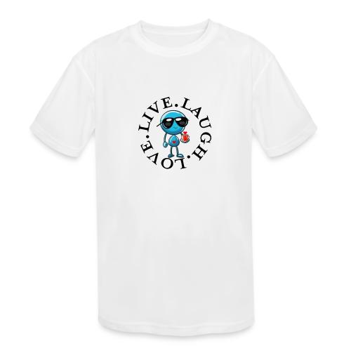 Circle Remember to live laugh love - Kids' Moisture Wicking Performance T-Shirt