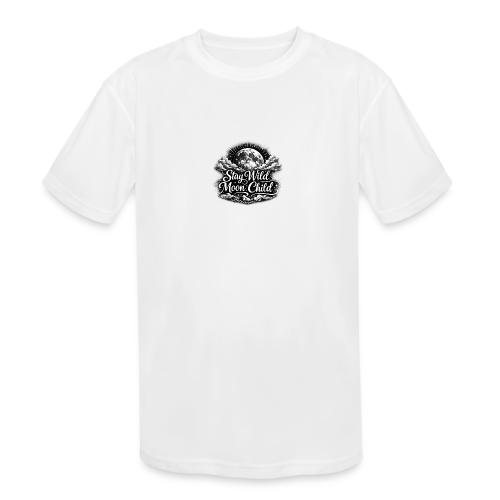 Stay Wild Moon Child - Kids' Moisture Wicking Performance T-Shirt