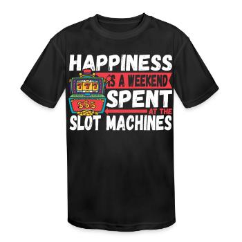 Happiness Is A Weekend Spent At The Slot Machines - Kids' Moisture Wicking Performance T-Shirt - black - Front