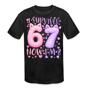 I Survived 6 7 Meme Six Seven 8TH 6 7 Girls Birthd - Kids' Moisture Wicking Performance T-Shirt - black - Front