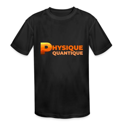 Quantum physics - Kids' Moisture Wicking Performance T-Shirt