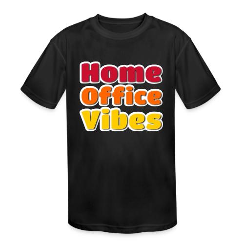 Home Office Vibes Remote Work Design - Kids' Moisture Wicking Performance T-Shirt