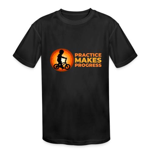 Practice makes progress - Kids' Moisture Wicking Performance T-Shirt