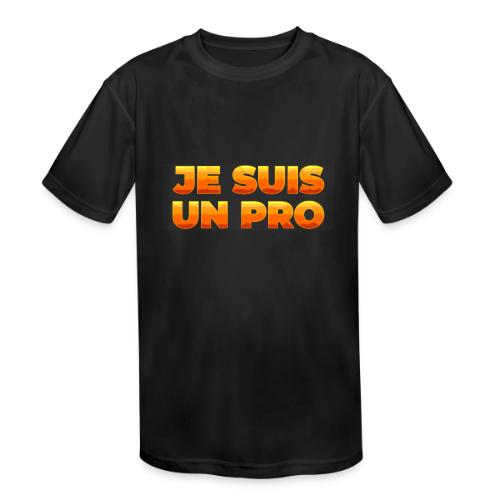 Je suis un pro - Kids' Moisture Wicking Performance T-Shirt