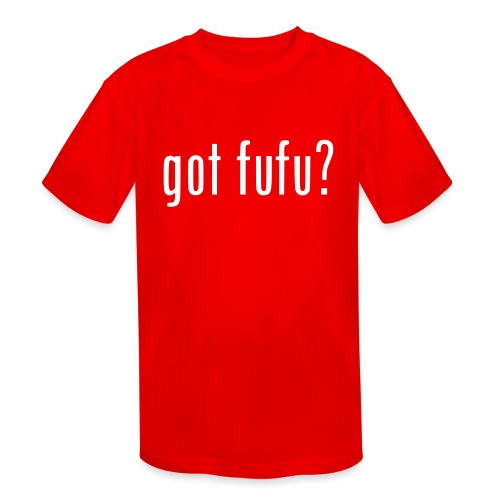 gotfufu-black - Kids' Moisture Wicking Performance T-Shirt