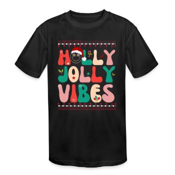 Holly Jolly Vibes - Kids' Moisture Wicking Performance T-Shirt - black - Front