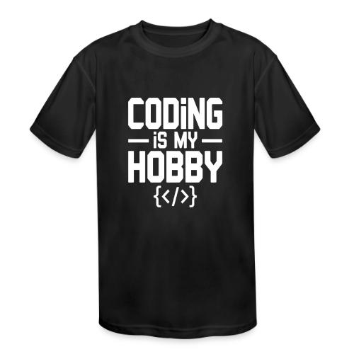 Coding Is My Hobby Typography - Kids' Moisture Wicking Performance T-Shirt