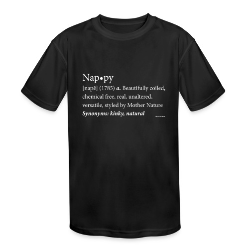 Nappy Dictionary_Global Couture Women's T-Shirts - Kids' Moisture Wicking Performance T-Shirt