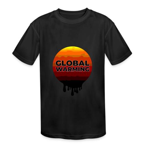 Global warming - Kids' Moisture Wicking Performance T-Shirt