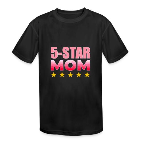 Five Stars Mom - Kids' Moisture Wicking Performance T-Shirt