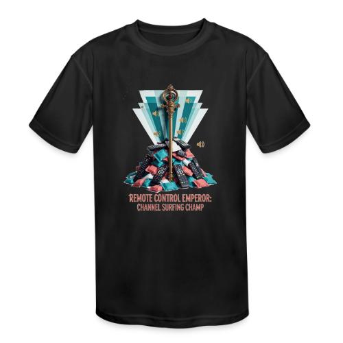 Remote Control Emperor T Shirt - Kids' Moisture Wicking Performance T-Shirt