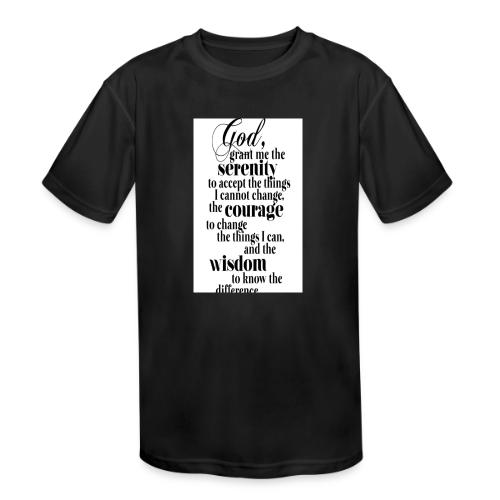 Serenity Prayer - Kids' Moisture Wicking Performance T-Shirt