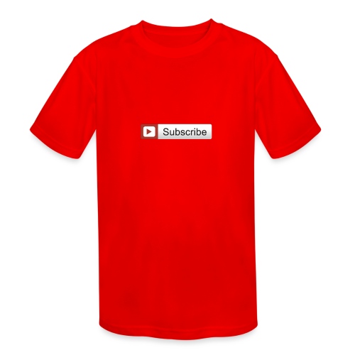 YOUTUBE SUBSCRIBE - Kids' Moisture Wicking Performance T-Shirt