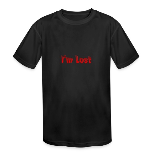 I'm Lost T-Shirt - Kids' Moisture Wicking Performance T-Shirt