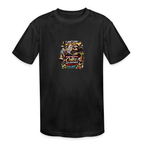 Just Here for Coffee and Paycheck - Kids' Moisture Wicking Performance T-Shirt
