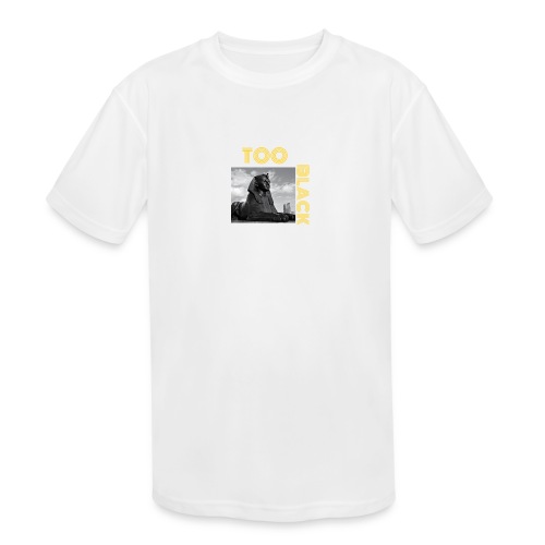 TooBlack sphinx - Kids' Moisture Wicking Performance T-Shirt