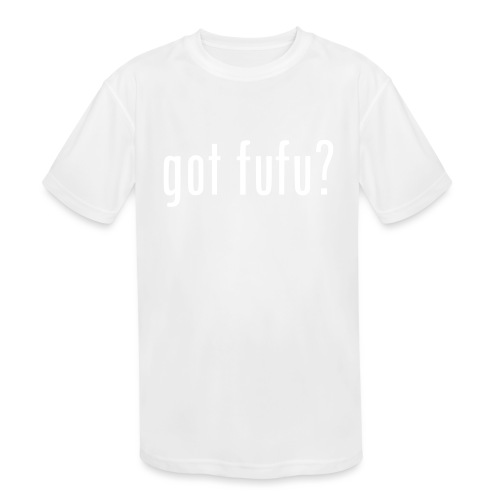 gotfufu-black - Kids' Moisture Wicking Performance T-Shirt