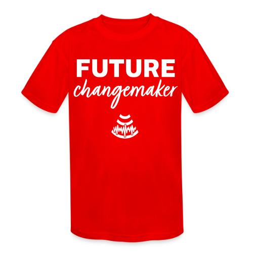 Future Changemaker - Kids' Moisture Wicking Performance T-Shirt