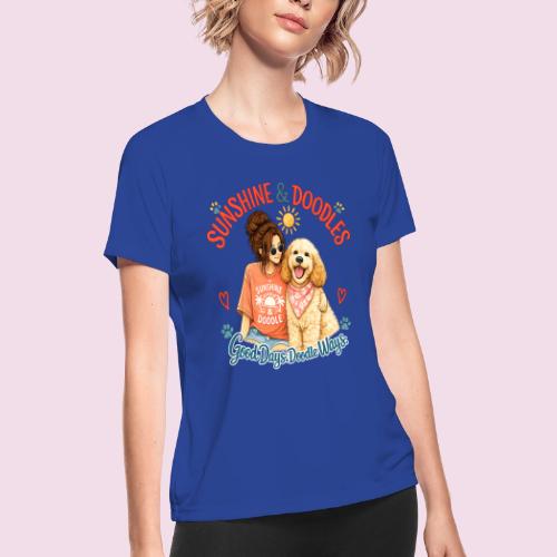 Sunshine & Doodles – Good Days, Doodle Ways - Women's Moisture Wicking Performance T-Shirt