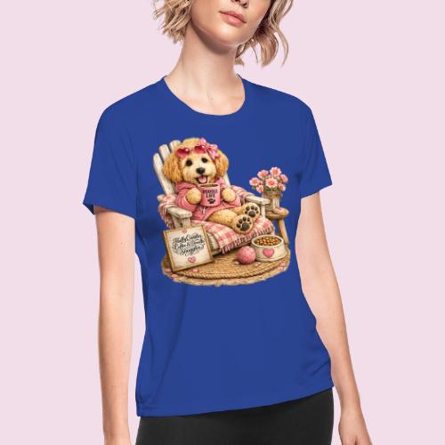 Just Enjoying Life Doodle Dog - Women's Moisture Wicking Performance T-Shirt