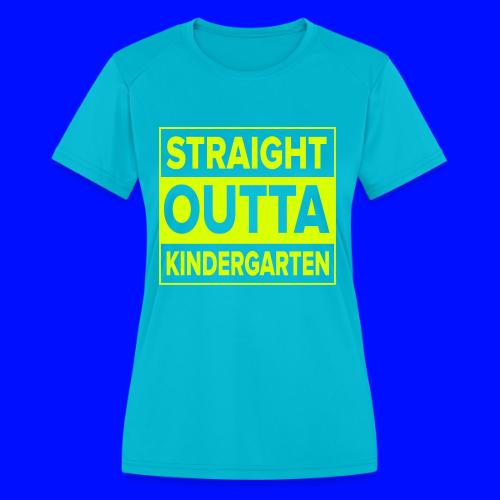 Kreative In Kinder Straight Outta - Women's Moisture Wicking Performance T-Shirt
