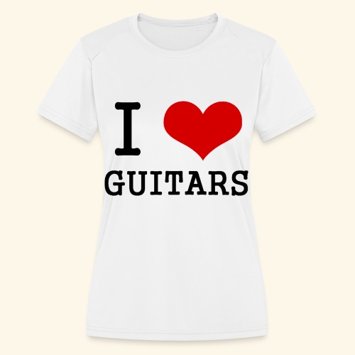 I love guitars - Women's Moisture Wicking Performance T-Shirt