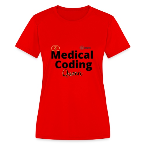 AAPC Medical Coding Queen Apparel - Women's Moisture Wicking Performance T-Shirt