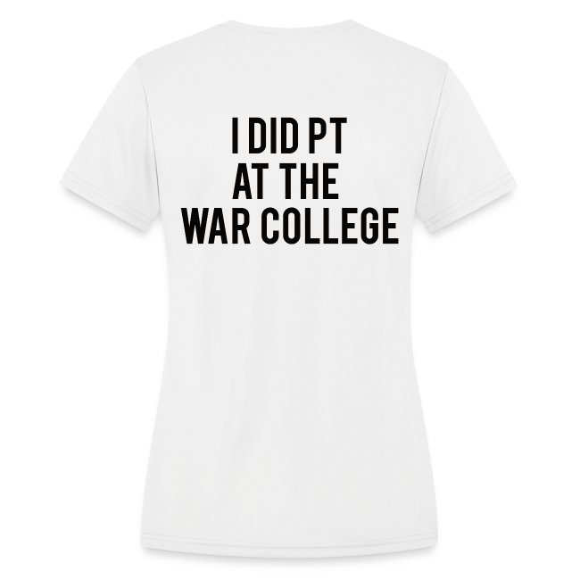 I Did PT at the War College - Ladies