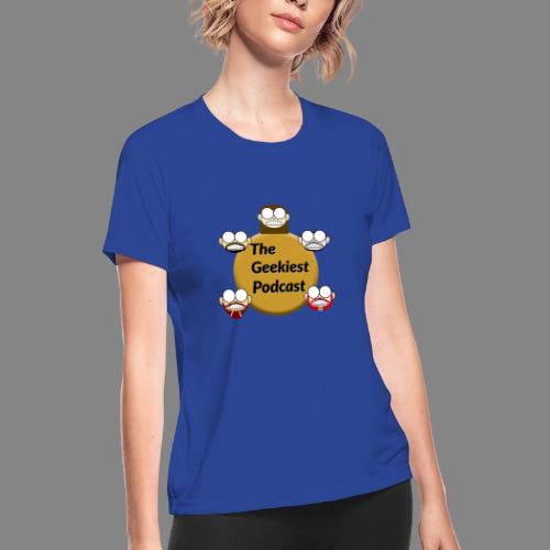 The Geekiest Podcast Logo - Women's Moisture Wicking Performance T-Shirt