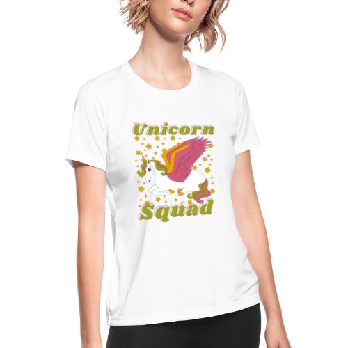 Unicorn squad - Women's Moisture Wicking Performance T-Shirt